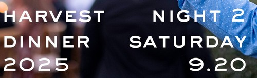 2025 Harvest Dinner - Saturday